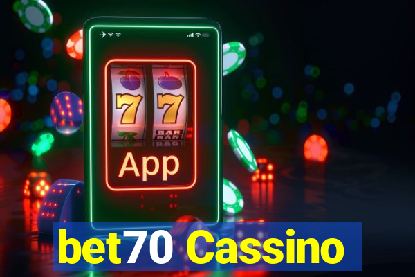 bet70 Cassino